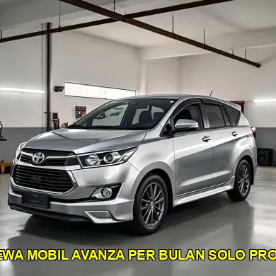 harga sewa mobil avanza per bulan solo profesional
